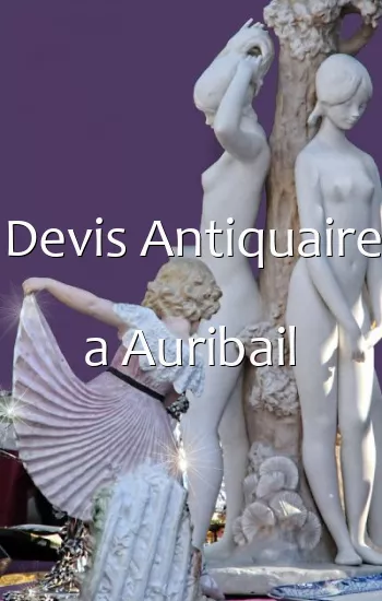 Devis Antiquaire a Auribail