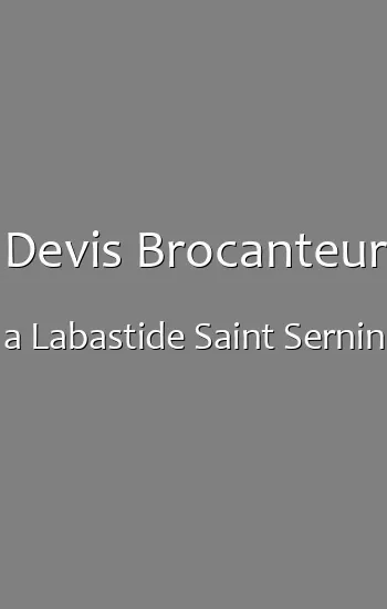 Devis Brocanteur a Labastide Saint Sernin