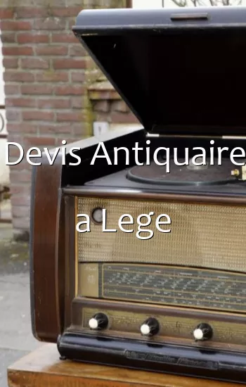 Devis Antiquaire a Lege