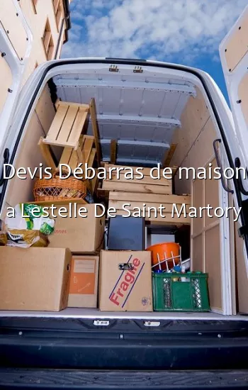 Devis Débarras de maison a Lestelle De Saint Martory