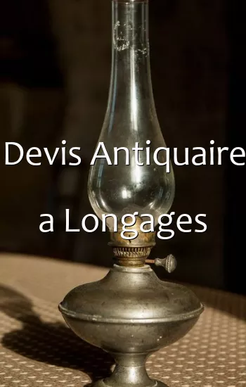 Devis Antiquaire a Longages