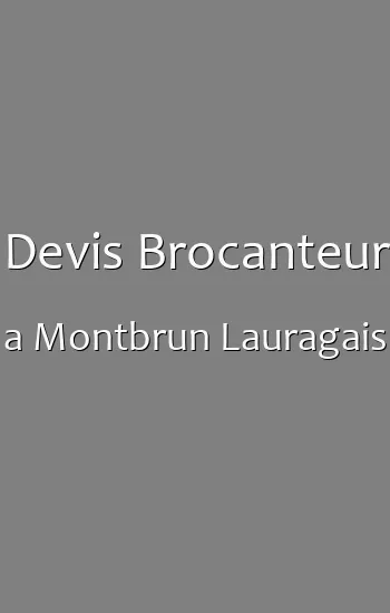 Devis Brocanteur a Montbrun Lauragais
