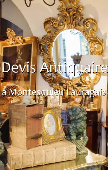 Devis Antiquaire a Montesquieu Lauragais