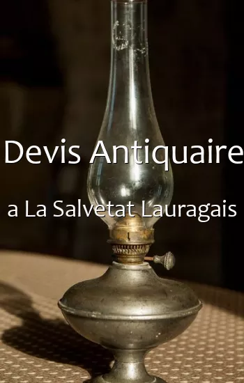 Devis Antiquaire a La Salvetat Lauragais